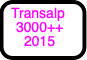 Transalp
3000++
2015