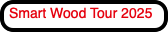 Smart Wood Tour 2025